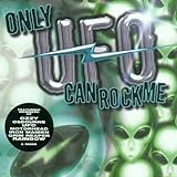 Only U.F.O. Can Rock Me: U.F.O. Tribute
