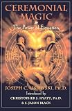 Ceremonial Magic & The Power of Evocation