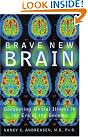 Brave New Brain...
