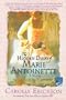 The Hidden Diary of Marie Antoinette: A Novel