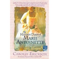 The Hidden Diary of Marie Antoinette: A Novel