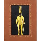 Ancient Gold of Kazakhstan