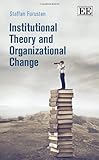 Institutional theory and organizational change