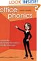 Office Phonics: Corporate Dictionary for Today's Middle Manager