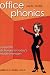 Book Office Phonics: Corporate Dictionary for Today's Middle Manager