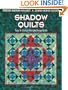 Shadow Quilts: Easy-to-Design Multiple Image Quilts