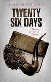 Twenty Six Days: A Mystery of Victorian England