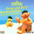 Sesamstrasse - Ernie und Bert machen Ferien
