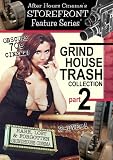 Grindhouse Trash Collection 2