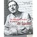 Les Messages secrets du g�n�ral de Gaulle: Londres 1940-1942