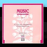 Music Appreciation Volume 3