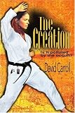 The Creation: Is it polluted by the occult?