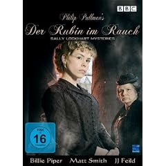 Philip Pullman`s Der Rubin im Rauch - The Sally Lockhart Mysteries
