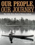 Our People, Our Journey: The Little River Band of Ottawa Indians