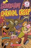 Scooby-Doo! and the Carnival Creep (Scooby-Doo! Readers: Level 2 (Pb))