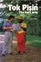 Tok Pisin The easy way
