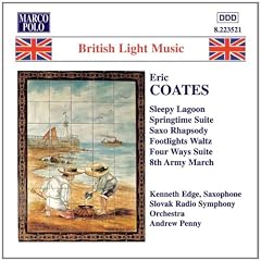 Coates - Orchestral Works, Volume 3
