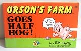 Orson's farm goes half hog!