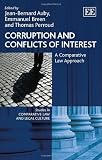 Corruption and conflicts of interest : a comparative law approach