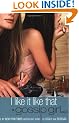 I Like It Like That (Gossip Girl Novels)