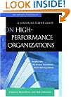 On High Performance Organizations: A Leader to Leader Guide