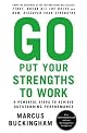 Go Put Your Strengths to Work