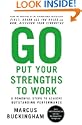 Go Put Your Strengths to Work