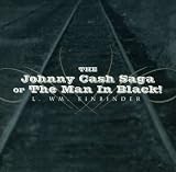 Johnny Cash Saga of the Man in