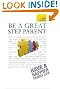 Be a Great Step-Parent (Teach Yourself (McGraw-Hill))