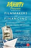 Filmmakers and Financing: Business Plans for Independents
