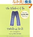 The Sisterhood of the Traveling Pants