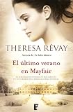 El �ltimo verano en Mayfair (Novela (Vergara))