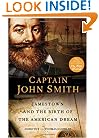 Captain John Smith: Jamestown and the Birth of the American Dream