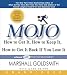 MOJO [Audio]: How to Get It, How to Keep It, How to Get It Back if You Lose It