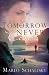 If Tomorrow Never Comes