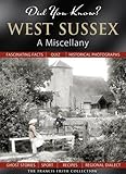 West Sussex : a miscellany