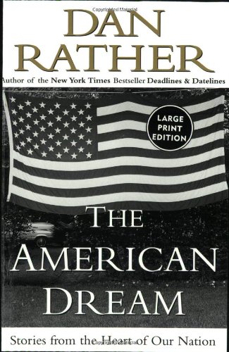 The American Dream: Stories from the Heart of Our Nation