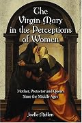 The Virgin Mary in the Perceptions of Women