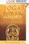 Yoga, Power, and Spirit: Patanjali the Shaman