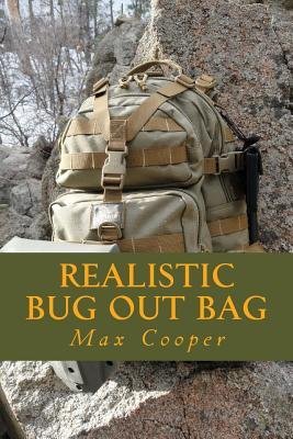 [ Realistic Bug Out Bag BY Cooper, Max ( Author ) ] { Paperback } 2014