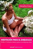 Meditacion para el embarazo / Meditation for Your Pregnancy