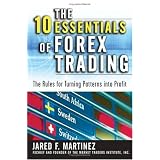 The 10 Essentials of Forex Trading