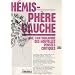 H�misph�re gauche : Une cartographie des nouvelles pens�es critiques