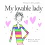 My Lovable Lady: 1 (Funny Little People)