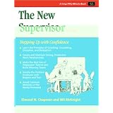 The New Supervisor: Stepping Up With Confidencepar Wil McKnight