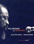 The Language of Saxophones : Selected Poems of Kamau Da�ood