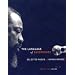 The Language of Saxophones : Selected Poems of Kamau Da�ood