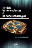Par-del� les nanosciences et les nanotechnologies