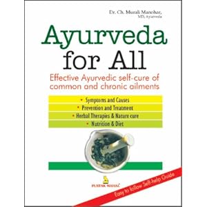 Click here to buy Ayurveda for All by Murli Manohar.