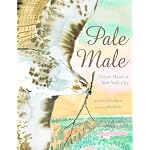 Pale Male:  Citizen Hawk of New York City